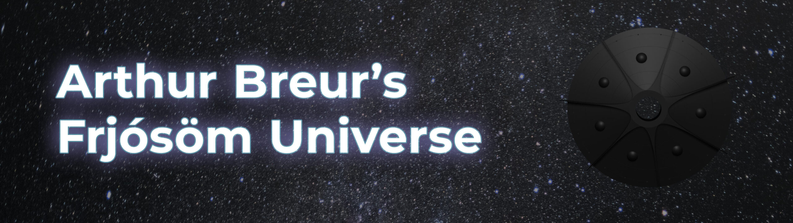Arthur Breur's Frjósöm Universe